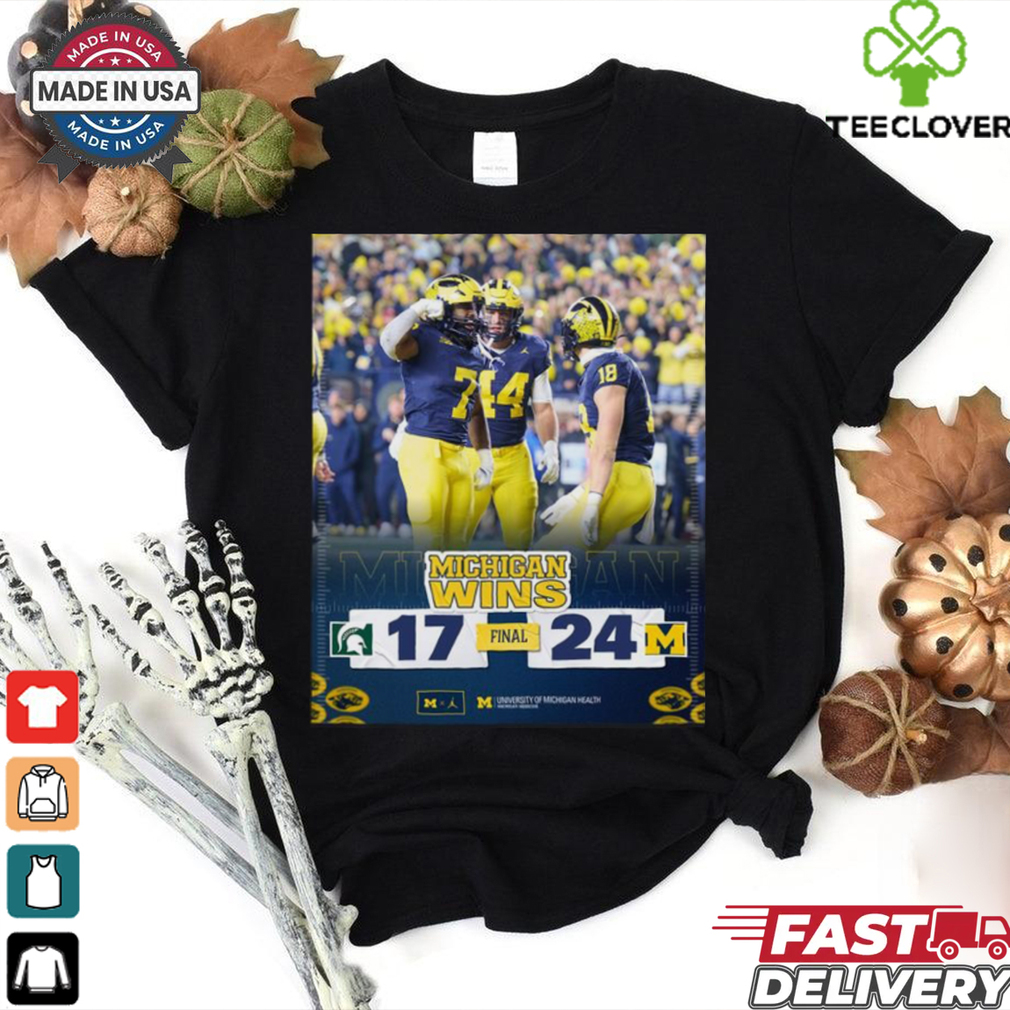 Michigan Wolverines Wins 24 17 Michigan State Spartans Football Oct 26, 2024 Michigan Game Final Score Shirt Michigan Wolverines Wins 24 17 Michigan State Spartans Football Oct 26, 2024 Michigan Game Final Score Shirt