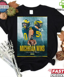 Michigan Wolverines Wins Paul Bunyan Trophy 2024 Shirt