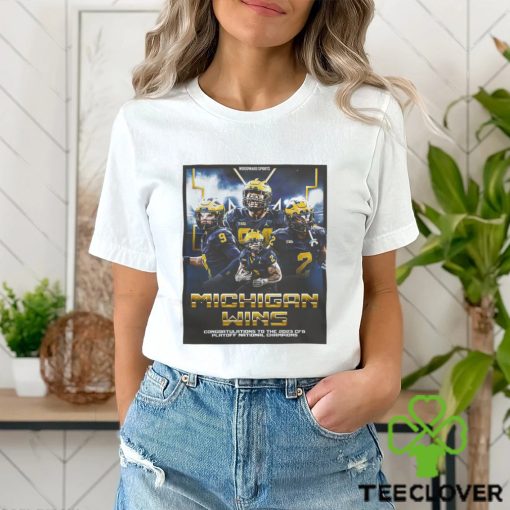 Michigan Wolverines Wins Washington 34 13 2024 CFP National Champions Shirt