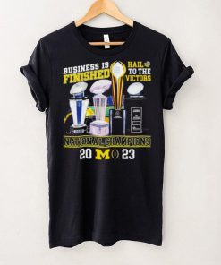 Michigan Wolverines business is finished hail to the victors national champions 2023 shirt 7 Michigan Wolverines business is finished hail to the victors national champions 2023 shirt