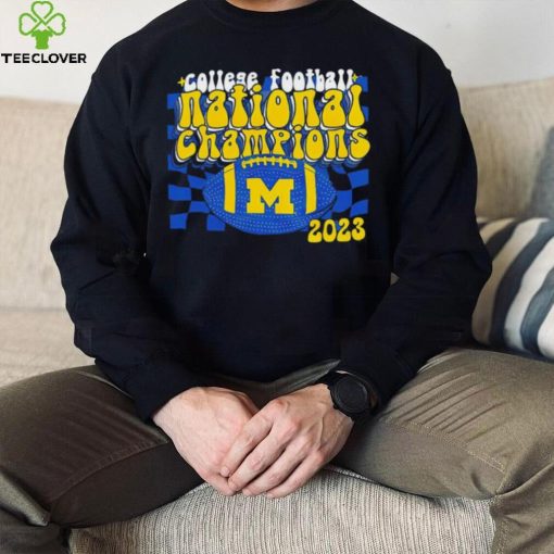 Michigan Wolverines college football national champions 2023 hoodie, sweater, longsleeve, shirt v-neck, t-shirt