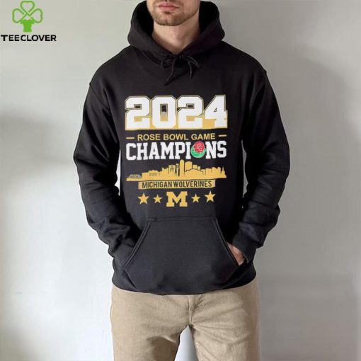 Michigan Wolverines football NFL 2024 Rose Bowl Game Champions hoodie, sweater, longsleeve, shirt v-neck, t-shirt