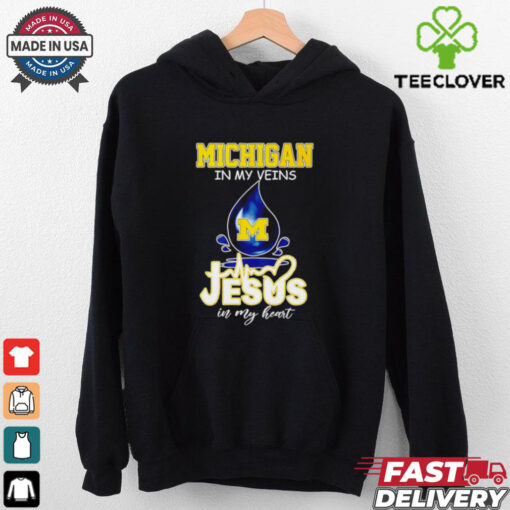 Michigan Wolverines in my veins Jesus in my heart shirt