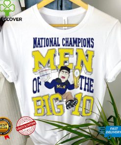 Michigan Wolverines national champions men of the big 10 Jim Harbaugh hoodie, sweater, longsleeve, shirt v-neck, t-shirt