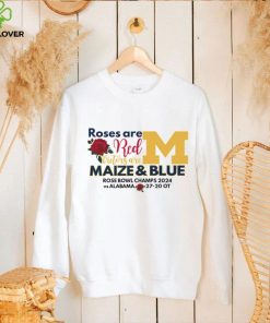 Michigan Wolverines roses are red victors are maize and blue hoodie, sweater, longsleeve, shirt v-neck, t-shirt