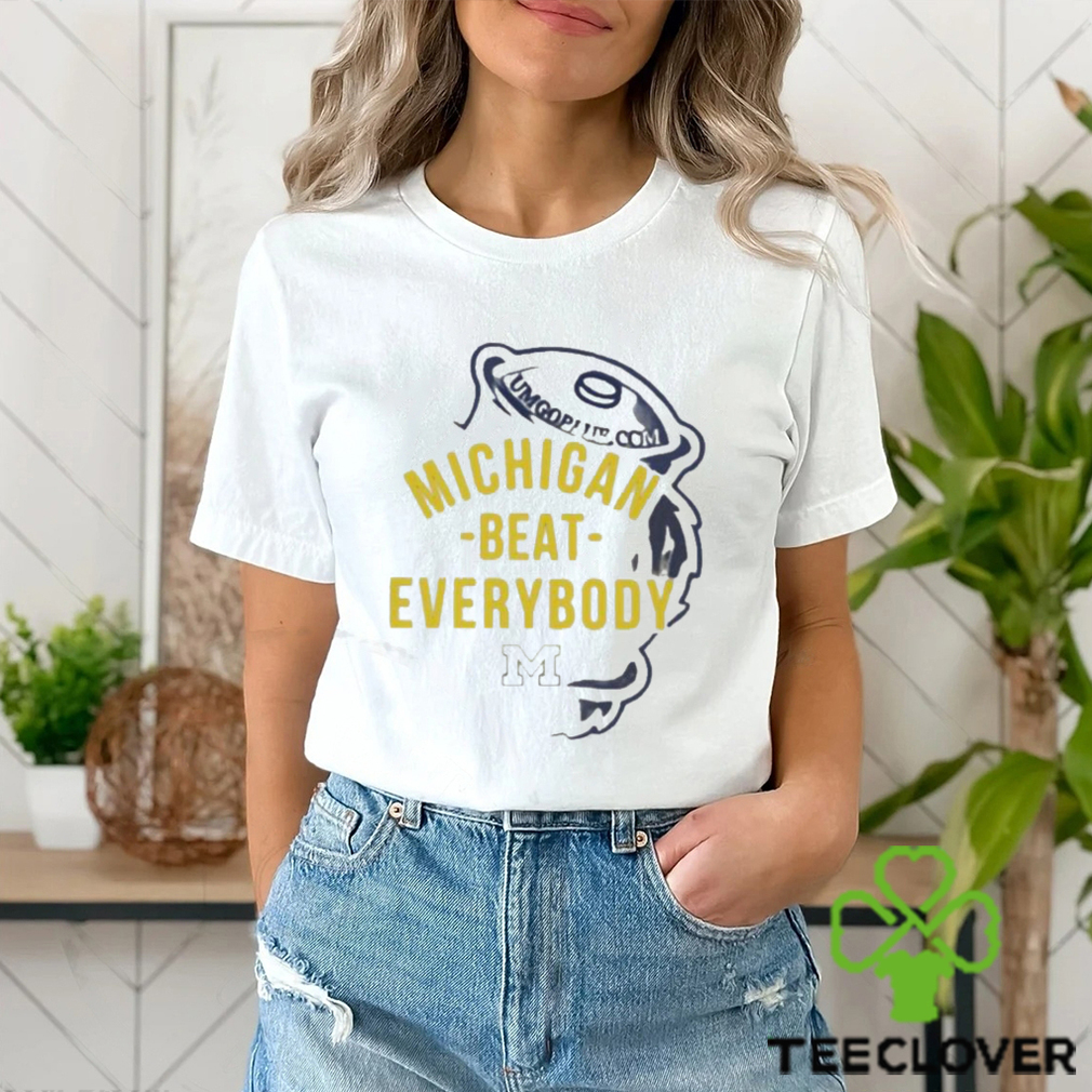 Michigan beat everybody 2024 T shirt Michigan beat everybody 2024 T shirt