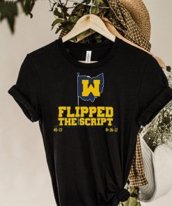 Michigan football flipped the script shirt