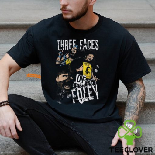 Mick Foley Three Faces Of Foley Black T hoodie, sweater, longsleeve, shirt v-neck, t-shirt