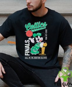 Mickey 2024 NBA Finals All In The Boston Celtics Classic T Shirt