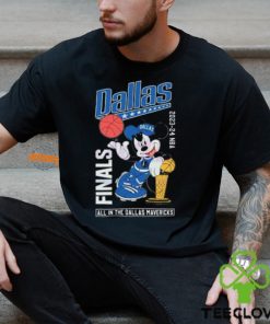 Mickey 2024 NBA Finals All In The Dallas Mavericks Unisex T Shirt