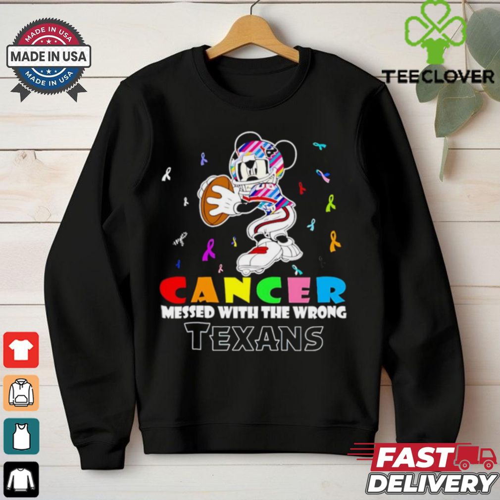 Mickey Cancer messed with wrong Houston Texans shirt Mickey Cancer messed with wrong Houston Texans shirt