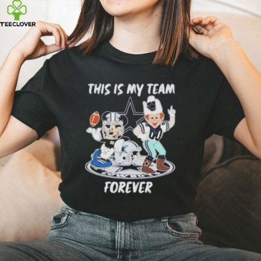 Mickey Mouse And Mascot This Is My Team Forever Dallas Cowboys Shirt