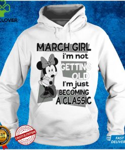 Mickey Mouse Girl Im not getting old Im just becoming a classic shirt