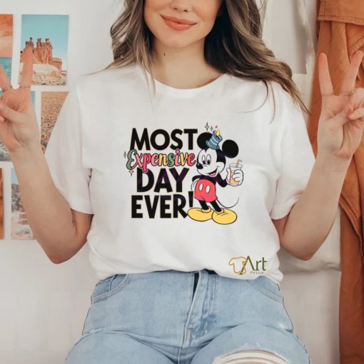 Mickey Mouse Most Expensive Day Ever shirt