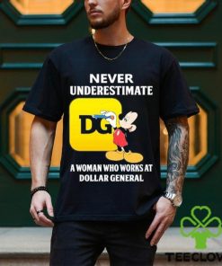 Mickey Mouse Never underestimate a woman who works at family Dollar General hoodie, sweater, longsleeve, shirt v-neck, t-shirt