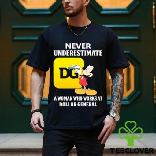 Mickey Mouse Never underestimate a woman who works at family Dollar General hoodie, sweater, longsleeve, shirt v-neck, t-shirt