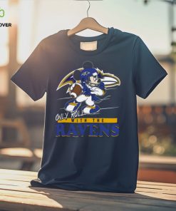 Mickey Mouse Only Roll With The Ravens NFL Baltimore Ravens Shirt