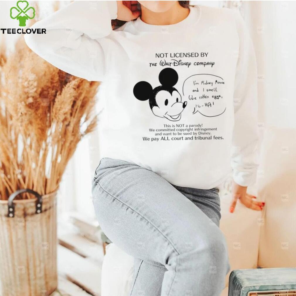 Mickey Mouse not licensed by the Walt Disney Company this is not a parody art shirt Mickey Mouse not licensed by the Walt Disney Company this is not a parody art shirt