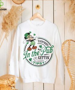 Mickey everybody in the pub gettin tipsy Saint Patrick’s Day hoodie, sweater, longsleeve, shirt v-neck, t-shirt