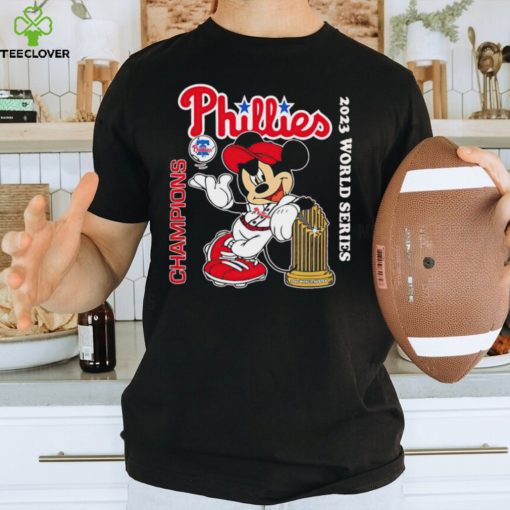 Mickey mouse Phillies champions 2023 world series T hoodie, sweater, longsleeve, shirt v-neck, t-shirt