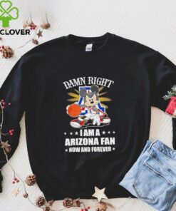 Mickey mouse damn right I am a Arizona basketball fan now and forever T shirt