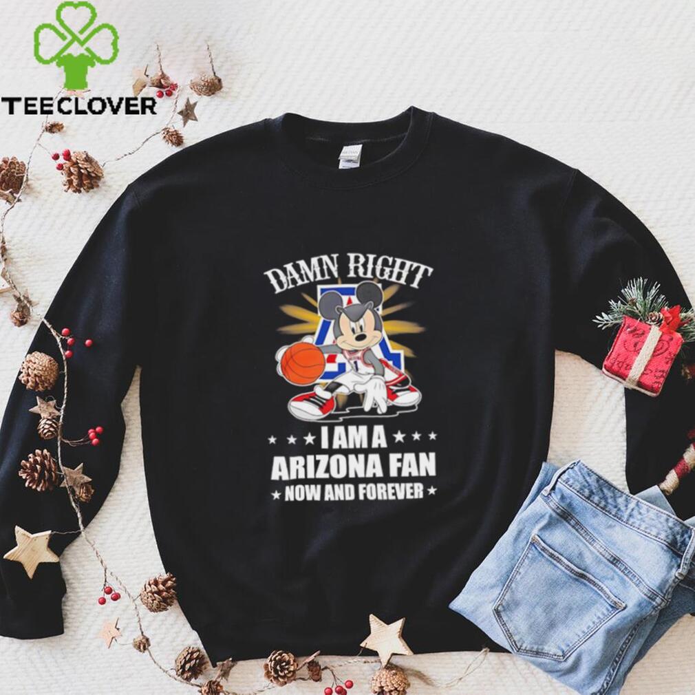 Mickey mouse damn right I am a Arizona basketball fan now and forever T shirt Mickey mouse damn right I am a Arizona basketball fan now and forever T shirt