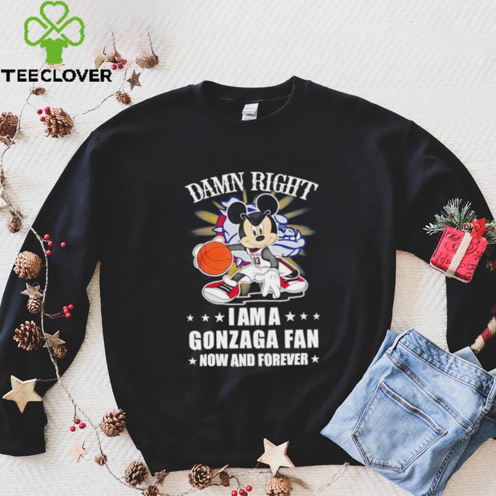 Mickey mouse damn right I am a Gonzaga basketball fan now and forever T shirt Mickey mouse damn right I am a Gonzaga basketball fan now and forever T shirt