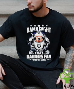 Mickey mouse damn right I am a Las Vegas Raiders fan win or lose hoodie, sweater, longsleeve, shirt v-neck, t-shirt