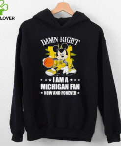 Mickey mouse damn right I am a Michigan basketball fan now and forever T shirt 3 Mickey mouse damn right I am a Michigan basketball fan now and forever T shirt