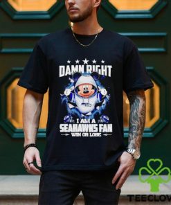 Mickey mouse damn right I am a Seattle Seahawks fan win or lose hoodie, sweater, longsleeve, shirt v-neck, t-shirt