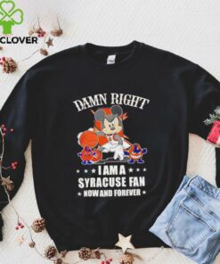 Mickey mouse damn right I am a Syracuse basketball fan now and forever T shirt
