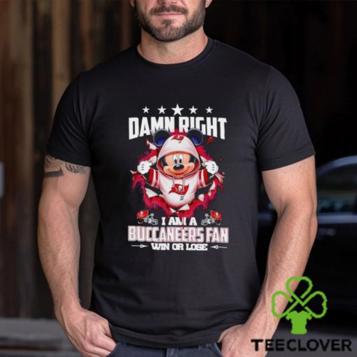 Mickey mouse damn right I am a Tampa Bay Buccaneers fan win or lose hoodie, sweater, longsleeve, shirt v-neck, t-shirt