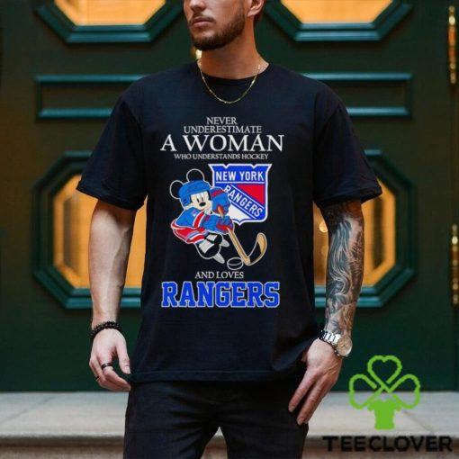 Mickey never underestimate a woman who understands hockey and loves Rangers hoodie, sweater, longsleeve, shirt v-neck, t-shirt