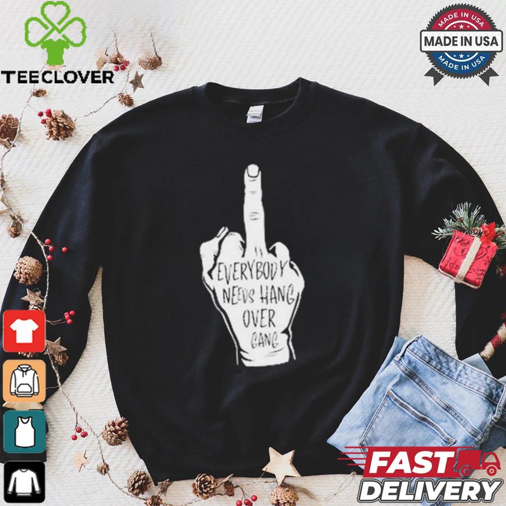 Middle Finger Everybody Neves Hang Over Gang T shirt Middle Finger Everybody Neves Hang Over Gang T shirt