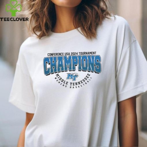 Middle Tennessee Blue Raiders NCAA Women's Basketball 2024 Conference USA Tournament Champions T Shirt