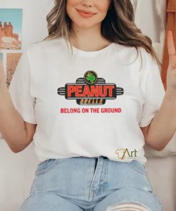 Middleclassfancy Merch Peanut Shells Belong On The Ground Tee shirt