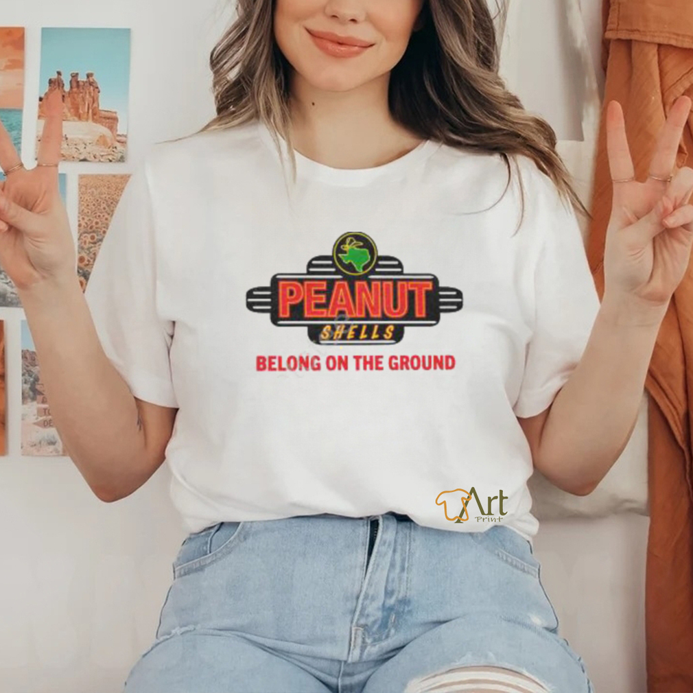 Middleclassfancy Merch Peanut Shells Belong On The Ground Tee shirt Middleclassfancy Merch Peanut Shells Belong On The Ground Tee shirt