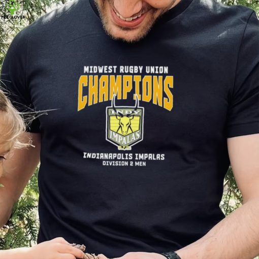 Midwest Rugby Union Champions Indianapolis Impalas Division 2 Men T Shirt