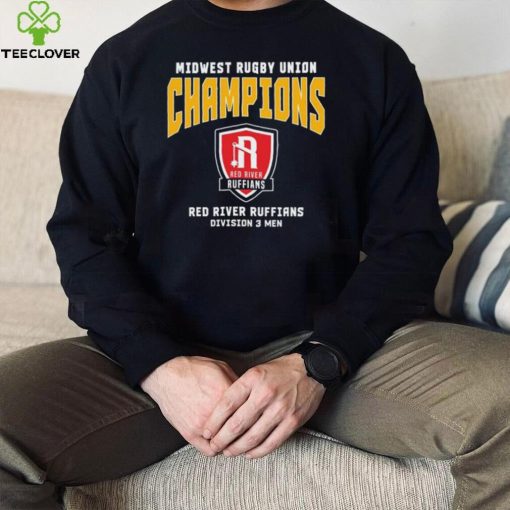 Midwest Rugby Union Champions Red River Ruffians Division 3 Men T Shirt