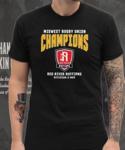 Midwest Rugby Union Champions Red River Ruffians Division 3 Men T Shirt