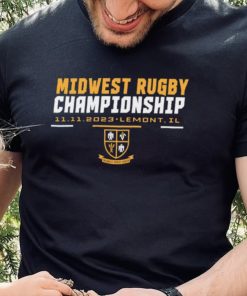 Midwest Rugby Union Championship 11 11 2023 Lemont IL T Shirt