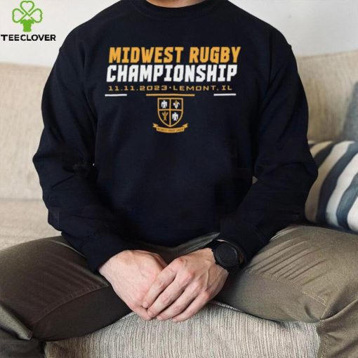 Midwest Rugby Union Championship 11 11 2023 Lemont IL T Shirt