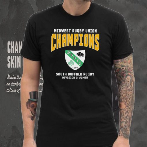 Midwest Rugby union Champions South Buffalo Rugby Division 2 Women T Shirt