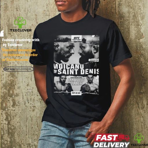 MigoShirt   Official UFC Poster Jus Dropped Sep 28 Sat Moicano Vs Saint Denist Middleweight Bout Imavov Allen shirt