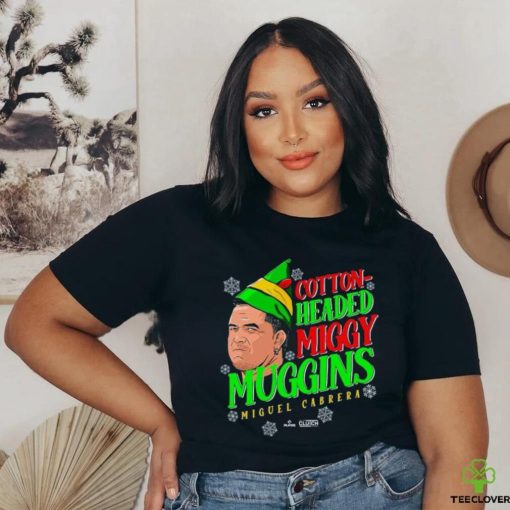 Miguel Cabrera Cotton Head Miggy Muggins Christmas Shirt
