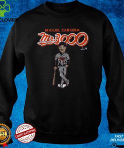 Miguel Cabrera_ Mr. 3,000 Shirt + Hoodie, Detroit MLBPA