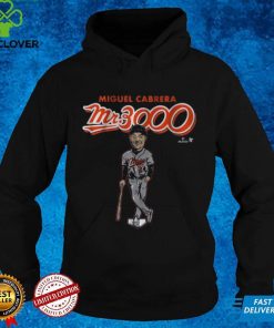 Miguel Cabrera_ Mr. 3,000 Shirt + Hoodie, Detroit MLBPA