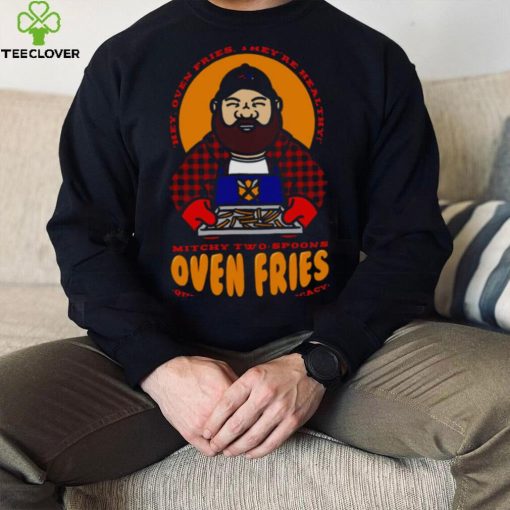 Mike Mitchell’s Oven Fries Doughboy hoodie, sweater, longsleeve, shirt v-neck, t-shirt