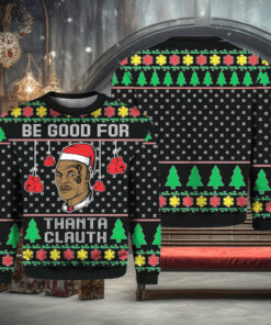 Mike Tyson Be Good For Thanta Clauth Ugly Sweater
