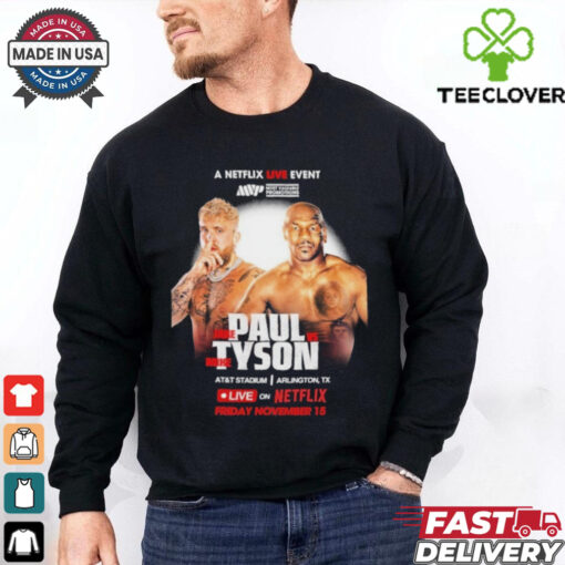 Mike Tyson Vs Jake Paul Live On Nerflic Friday November 15, 2024 Shirt